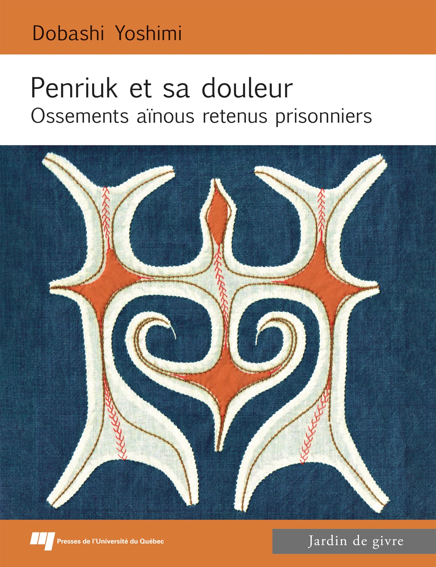 Penriuk et sa douleur: Ossements aïnous retenus prisonniers book