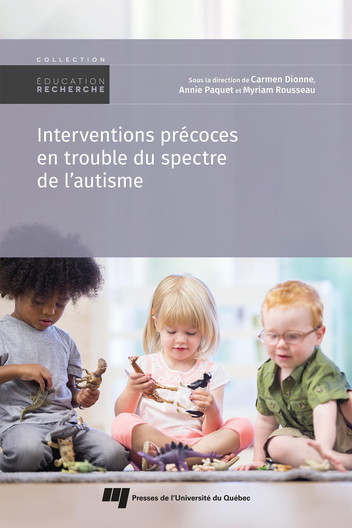 Interventions précoces en trouble du spectre de l'autisme book