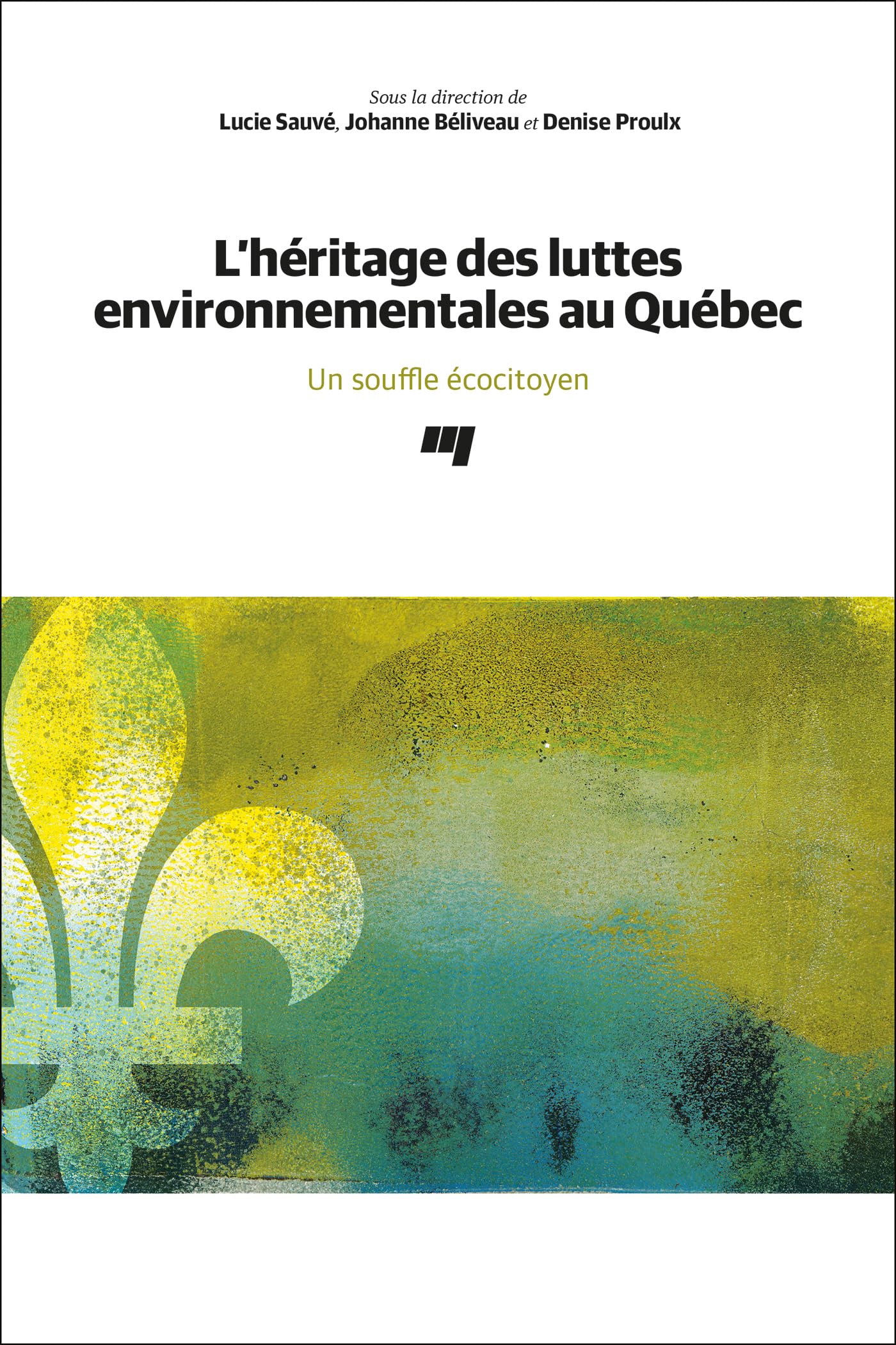 L'héritage des luttes environnementales au Québec: Un souffle écocitoyen book