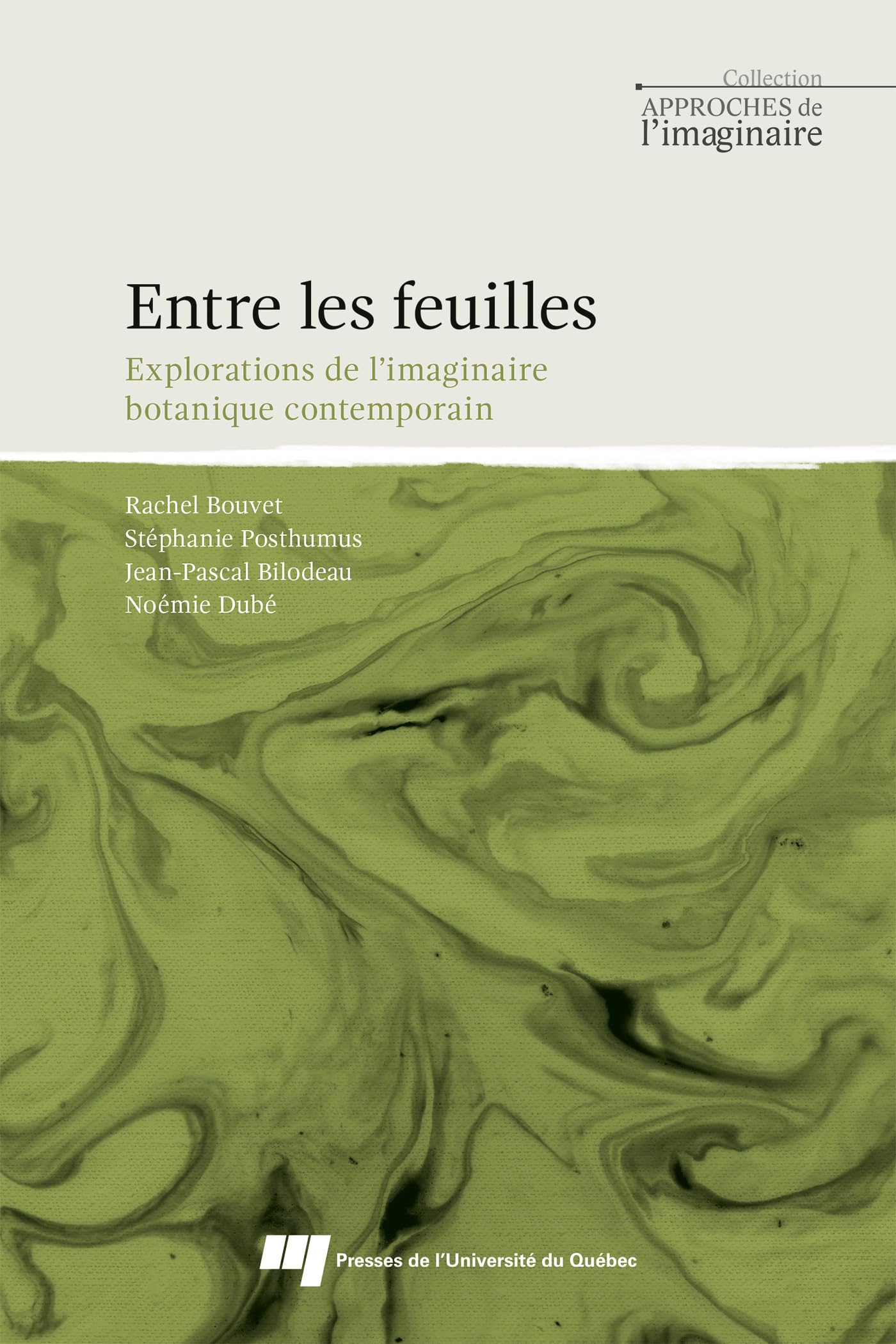 Entre les feuilles: Explorations de l'imaginaire botanique contemporain book