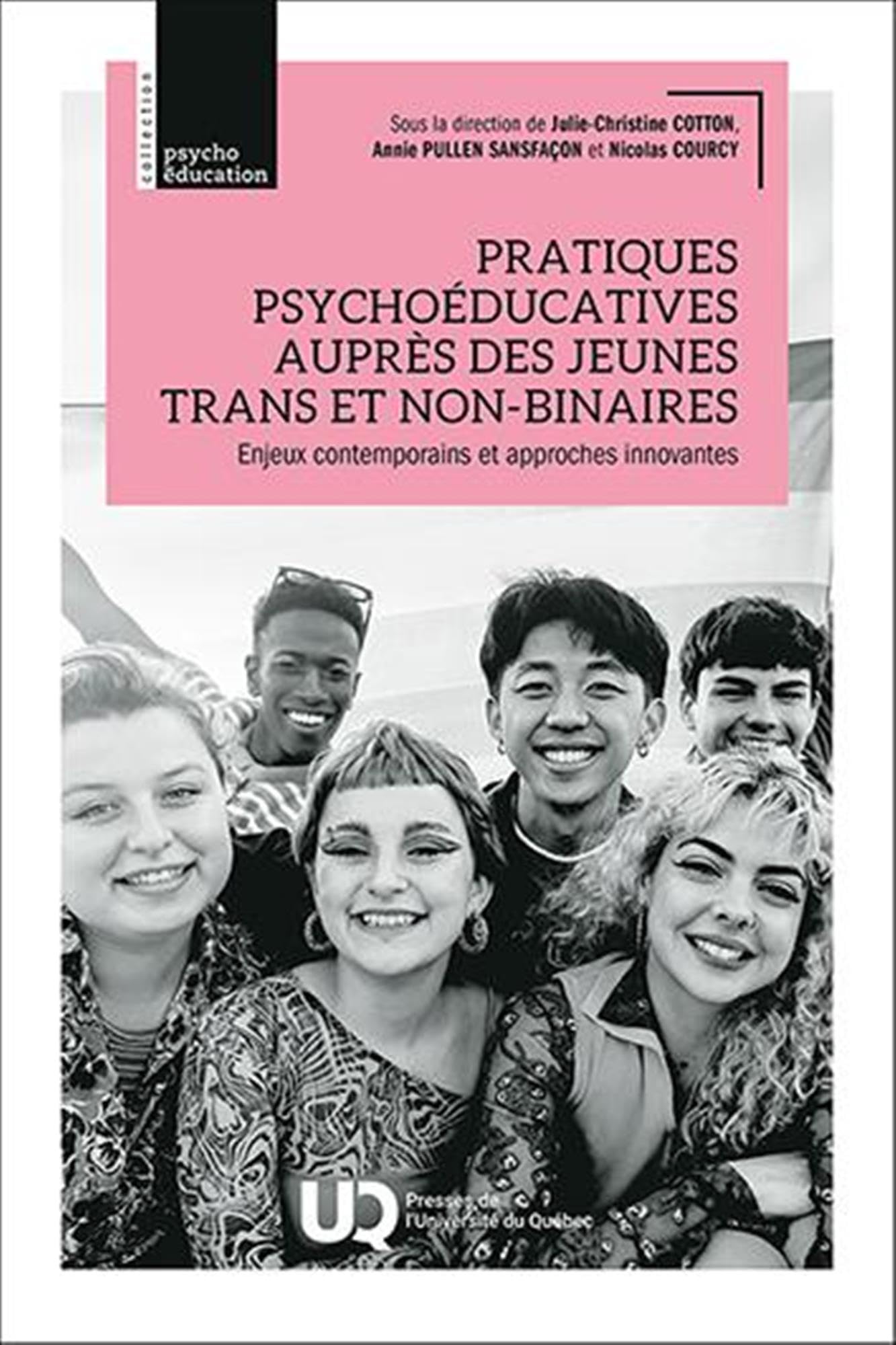 Pratiques psychoéducatives auprès des jeunes trans et non-binaires: Enjeux contemporains et approches innovantes book