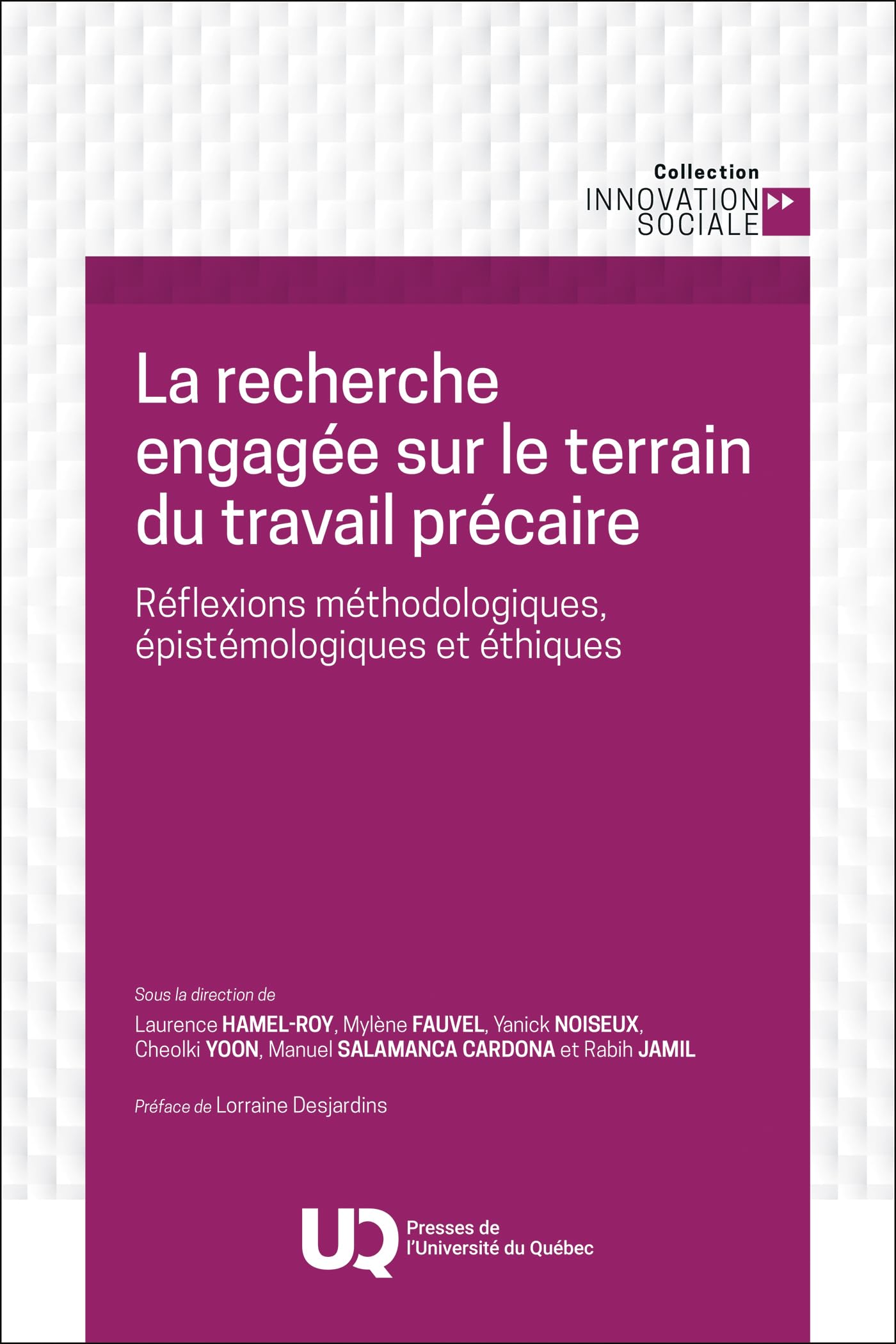 La recherche engagée sur le terrain du travail précaire: Réflexions méthodologiques, épistémologiques et éthiques book