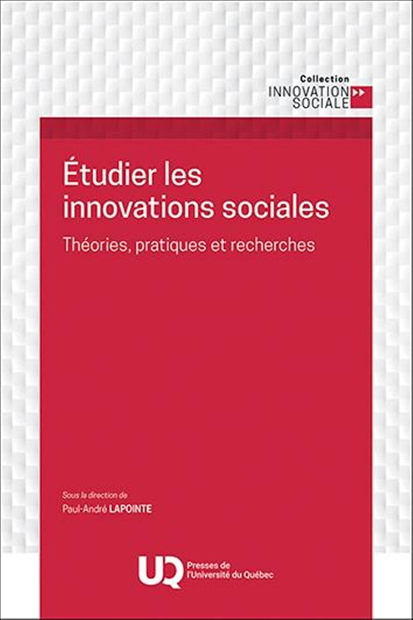 Étudier les innovations sociales: Théories, pratiques et recherches book