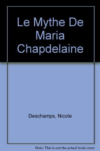 Le Mythe De Maria Chapdelaine Books
