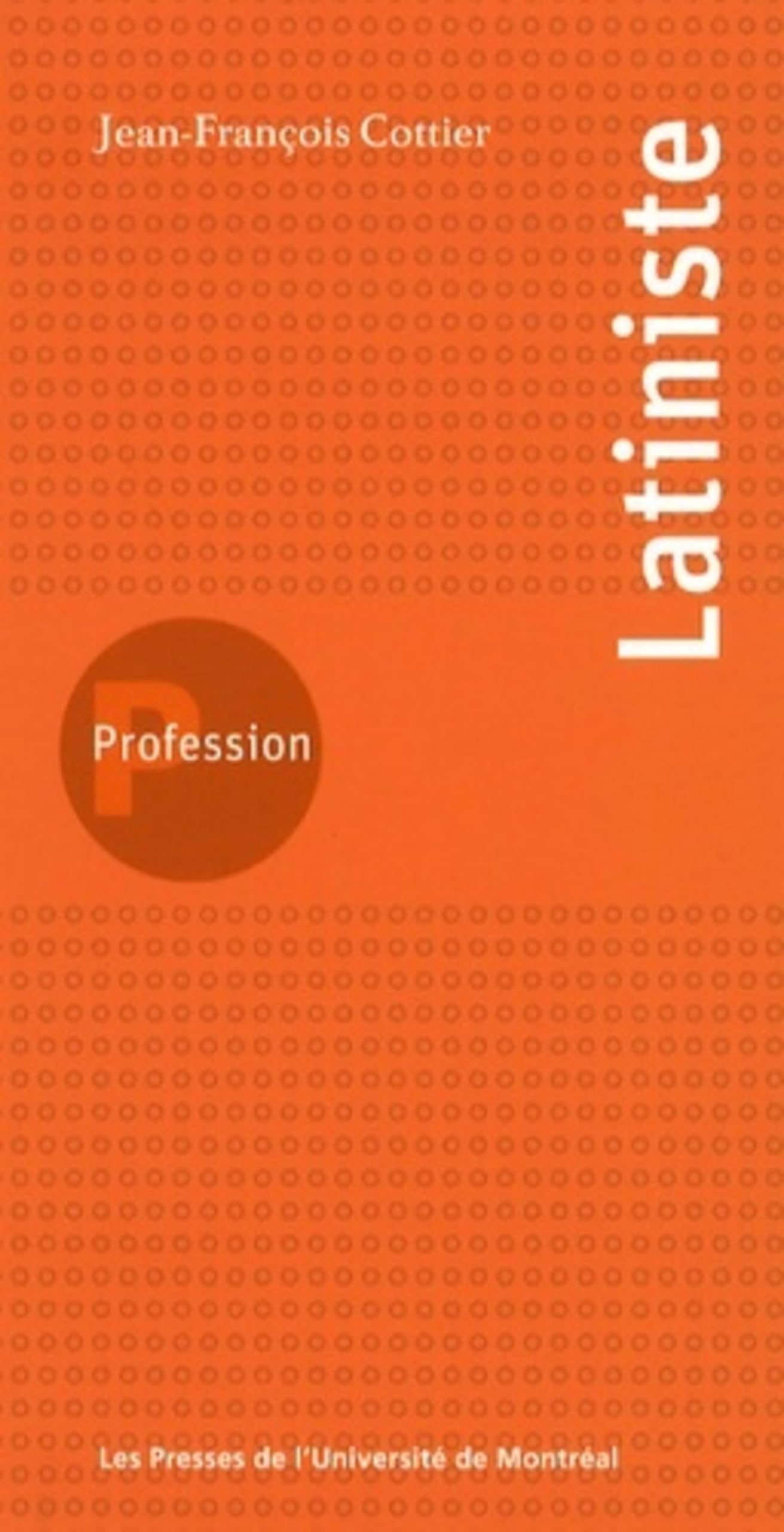 Profession latiniste book
