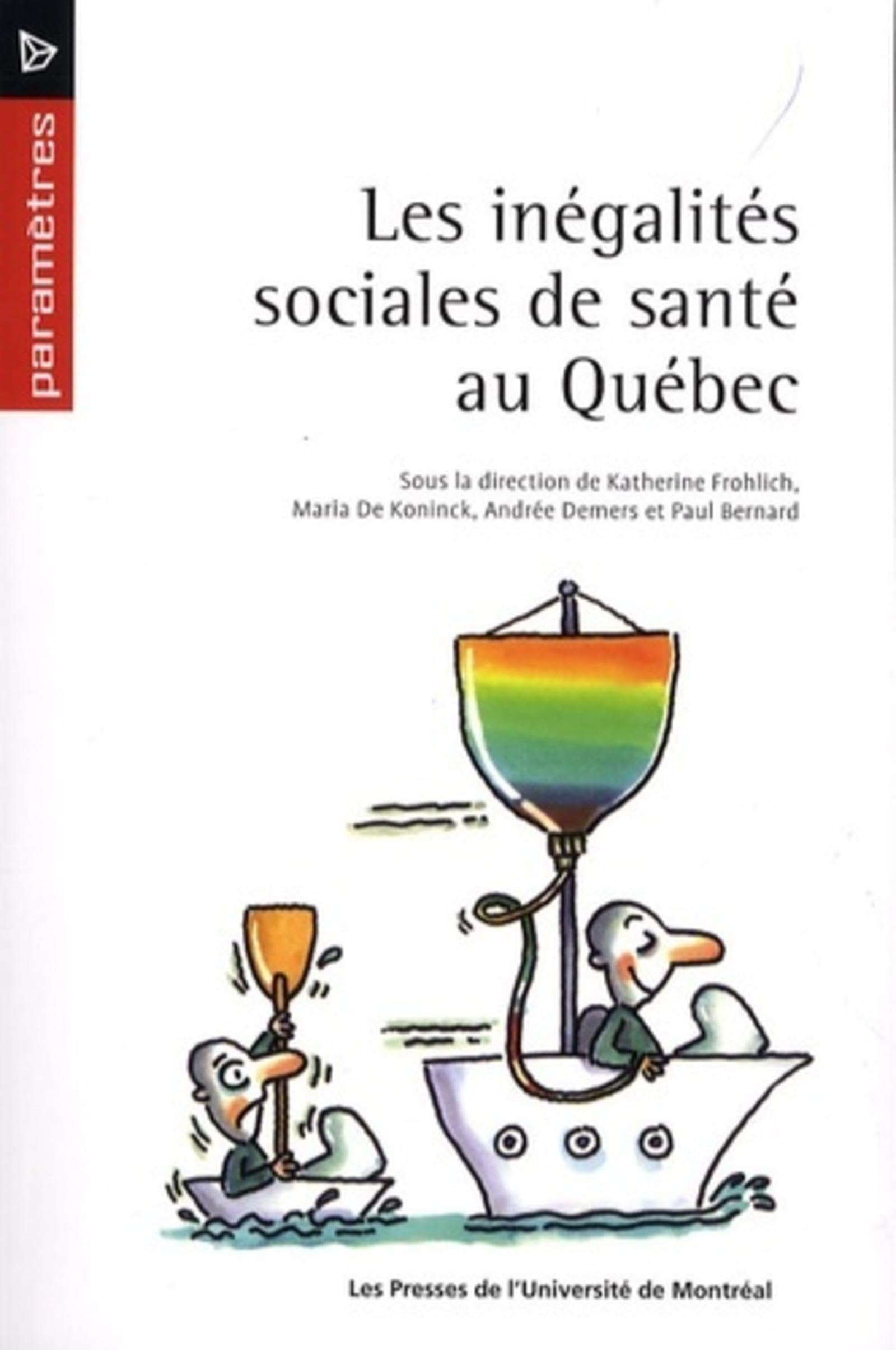 Les inégalités sociales de santé au Québec book