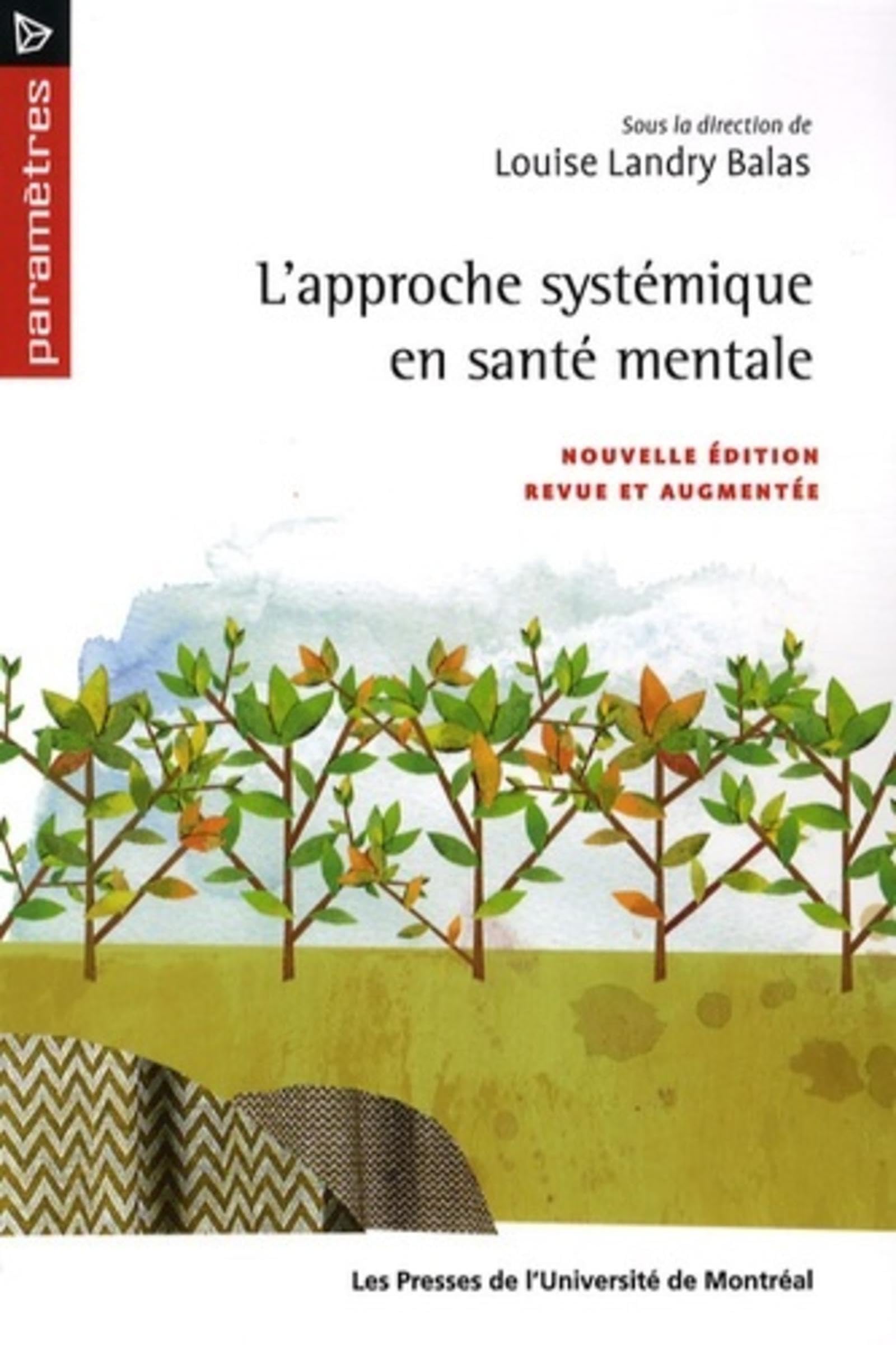 Approche systémique en santé mentale (L'): Nouvelle édition revue et corrigée book