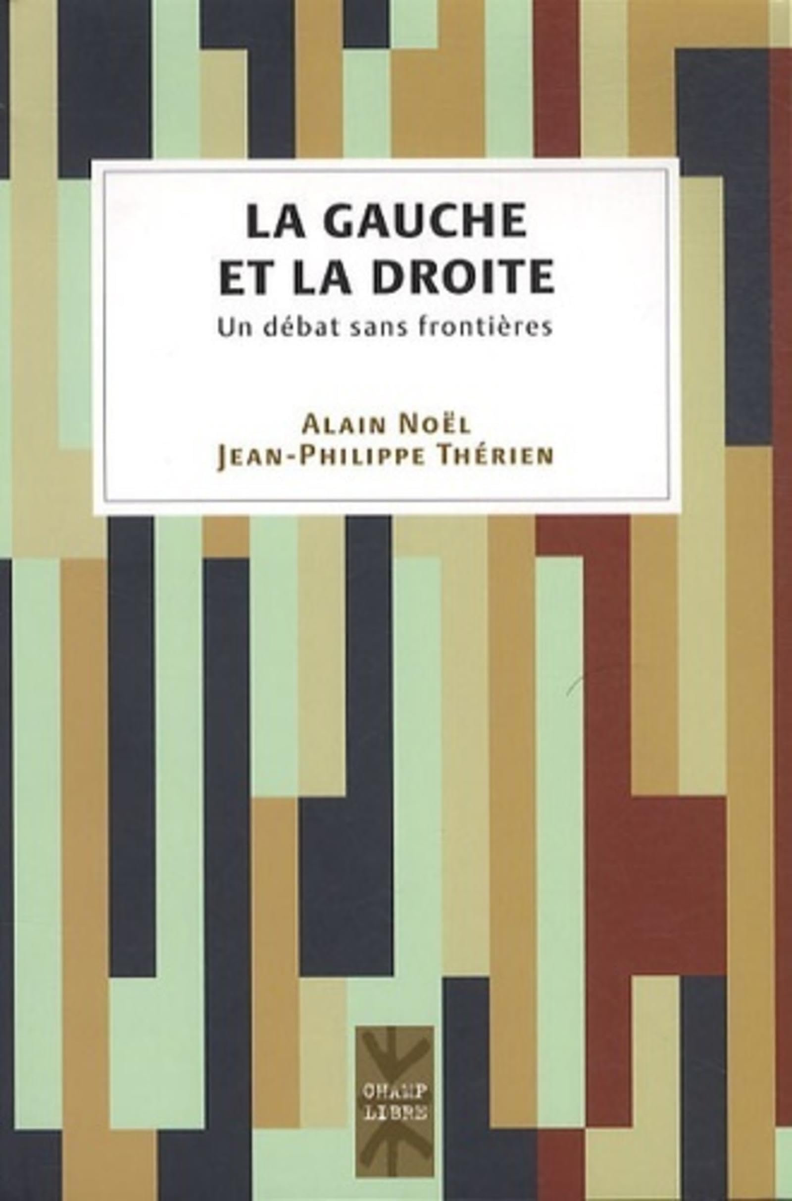 La gauche et la droite: Un débat sans frontières book