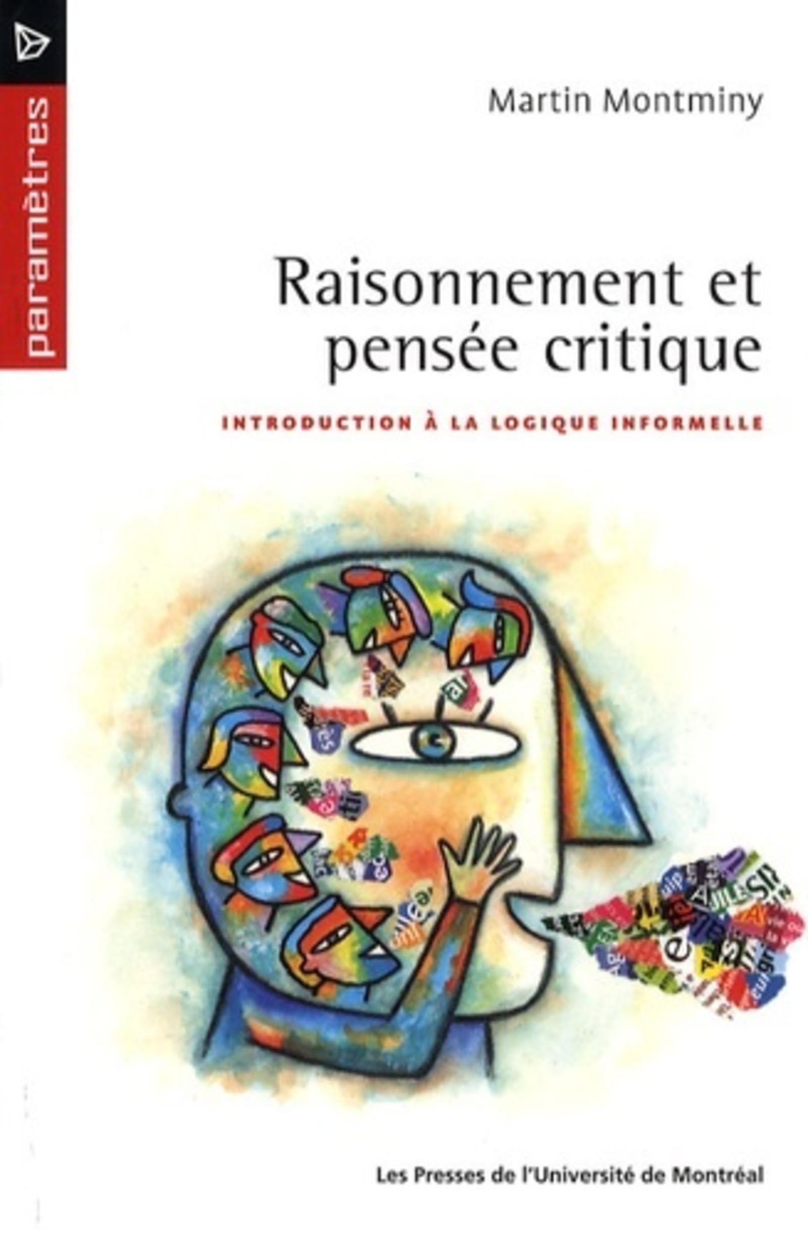 Raisonnement et pensée critique: Introduction à la logique informelle book