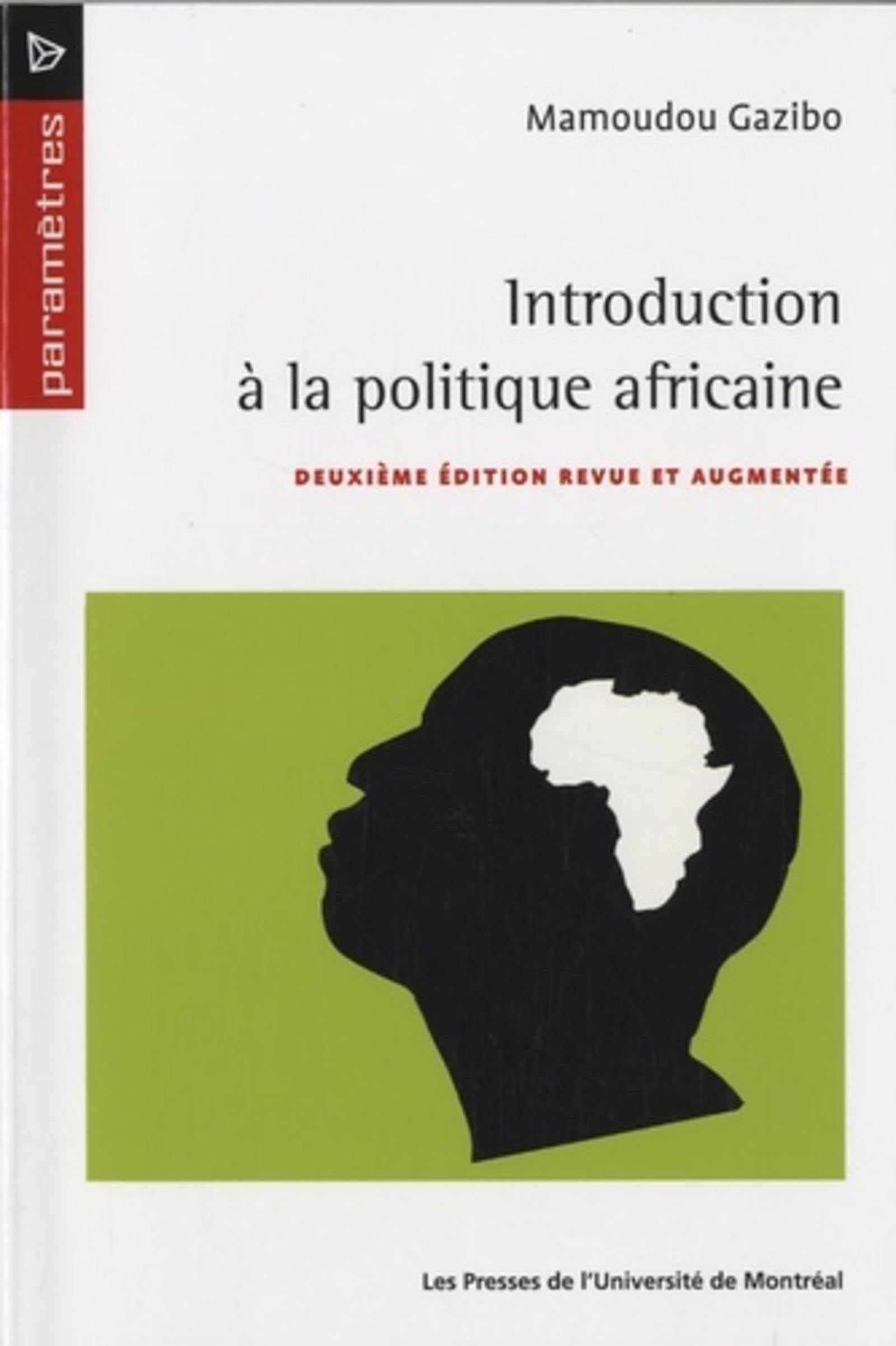 Introduction à la politique africaine: Deuxième édition revue et augmentée book