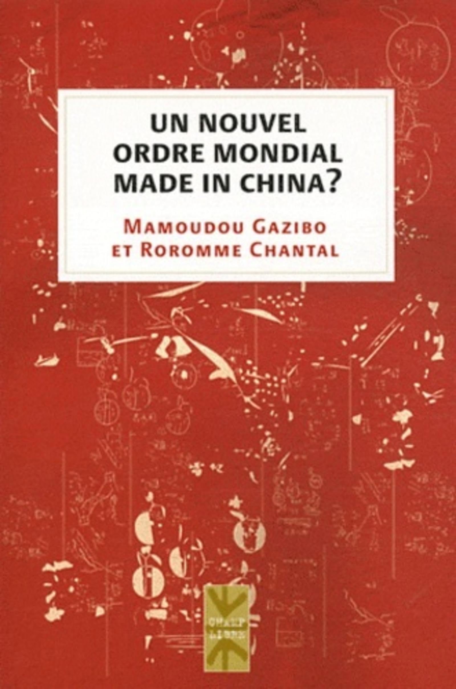 Un nouvel ordre mondial made in China ? Books