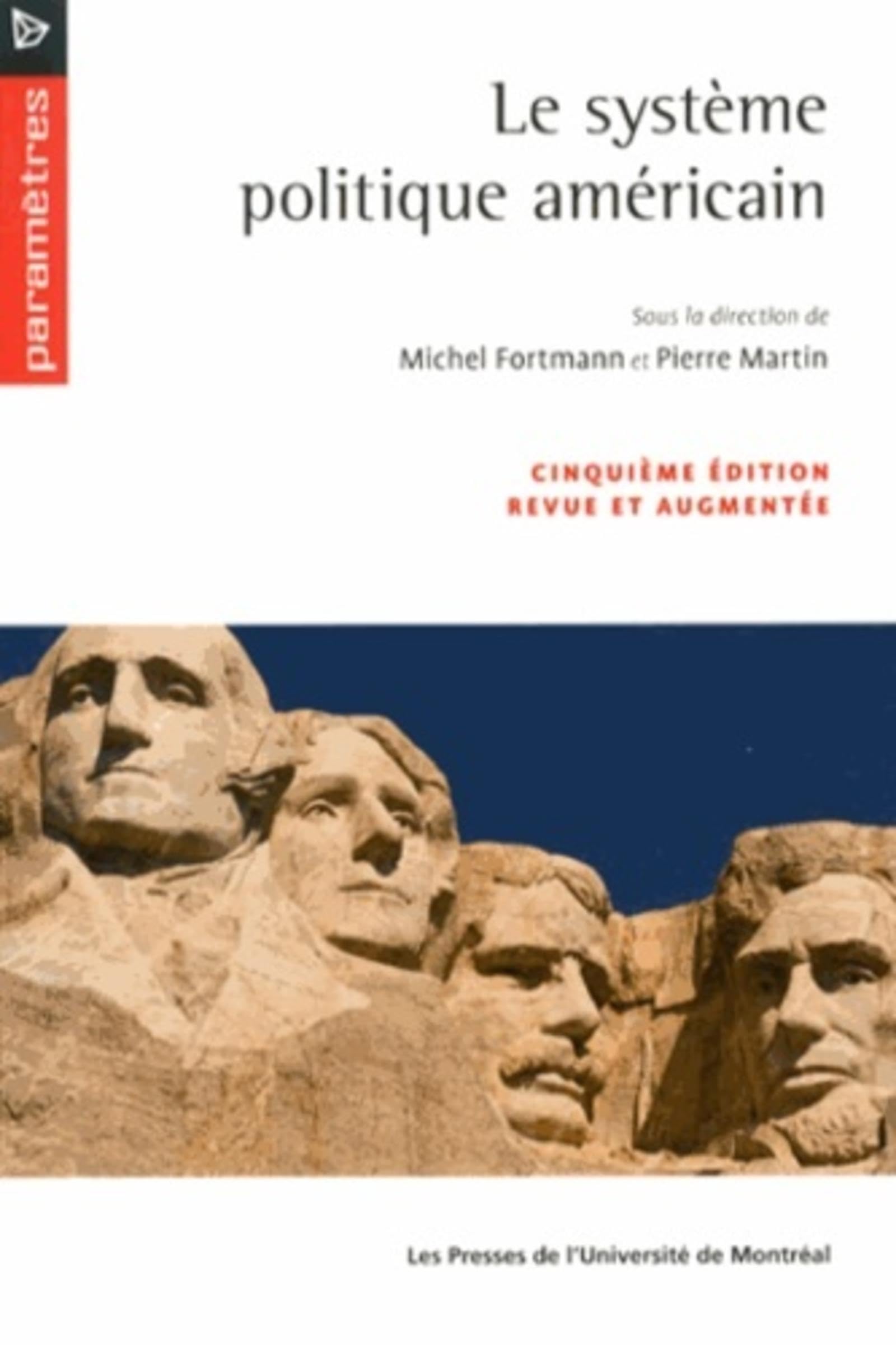 Le système politique américain: Cinquième édition revue et augmentée book