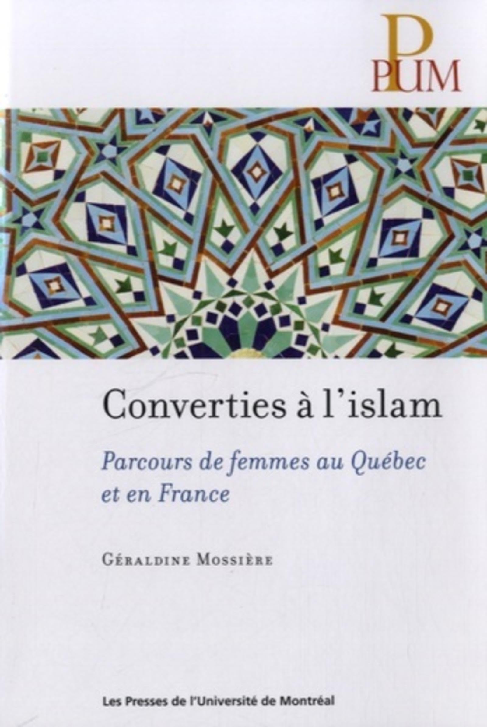 Converties à l'islam: Parcours de femmes au Québec et en France book