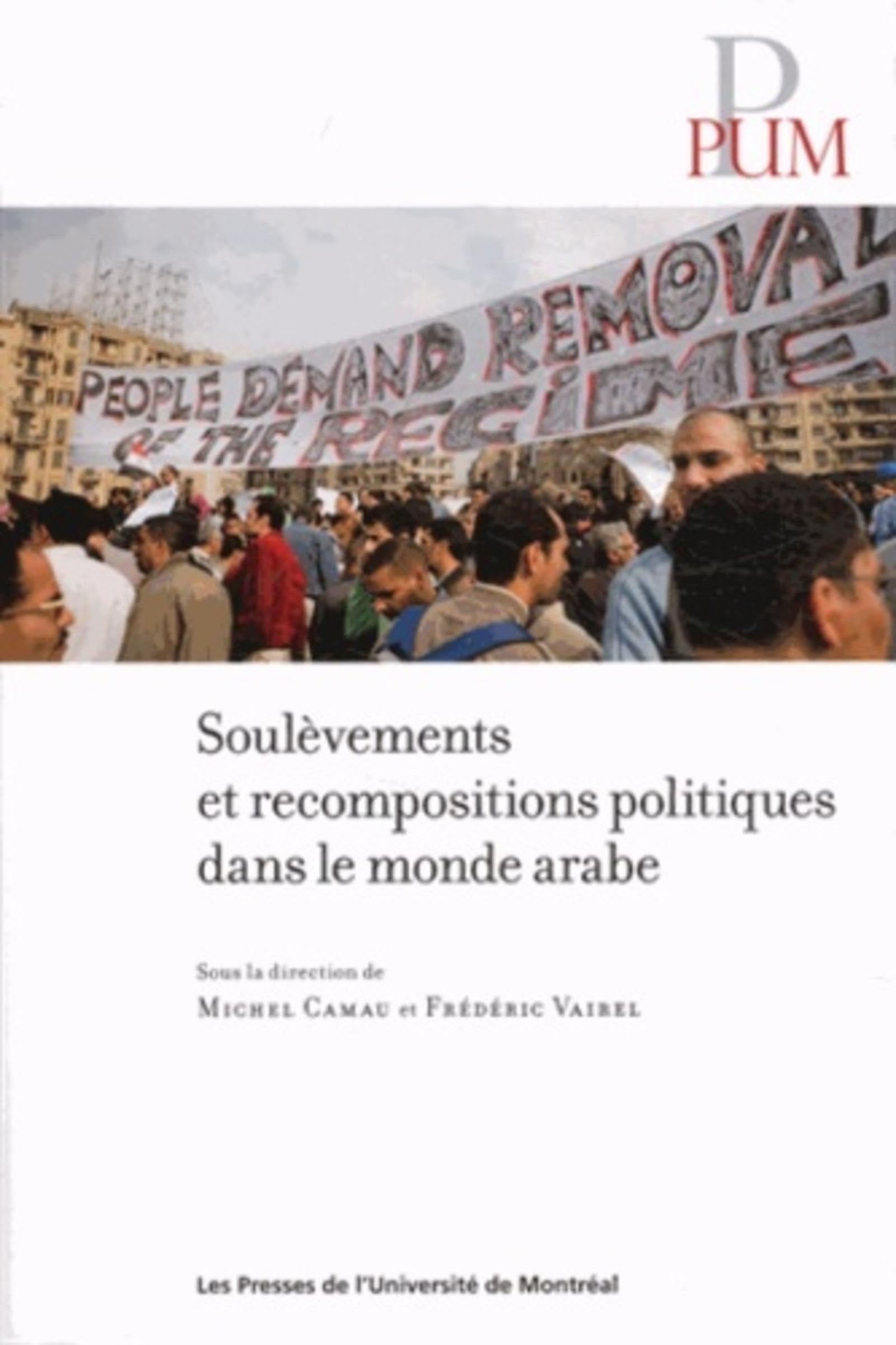 Soulèvements et recompositions politiques dans le monde arabe book