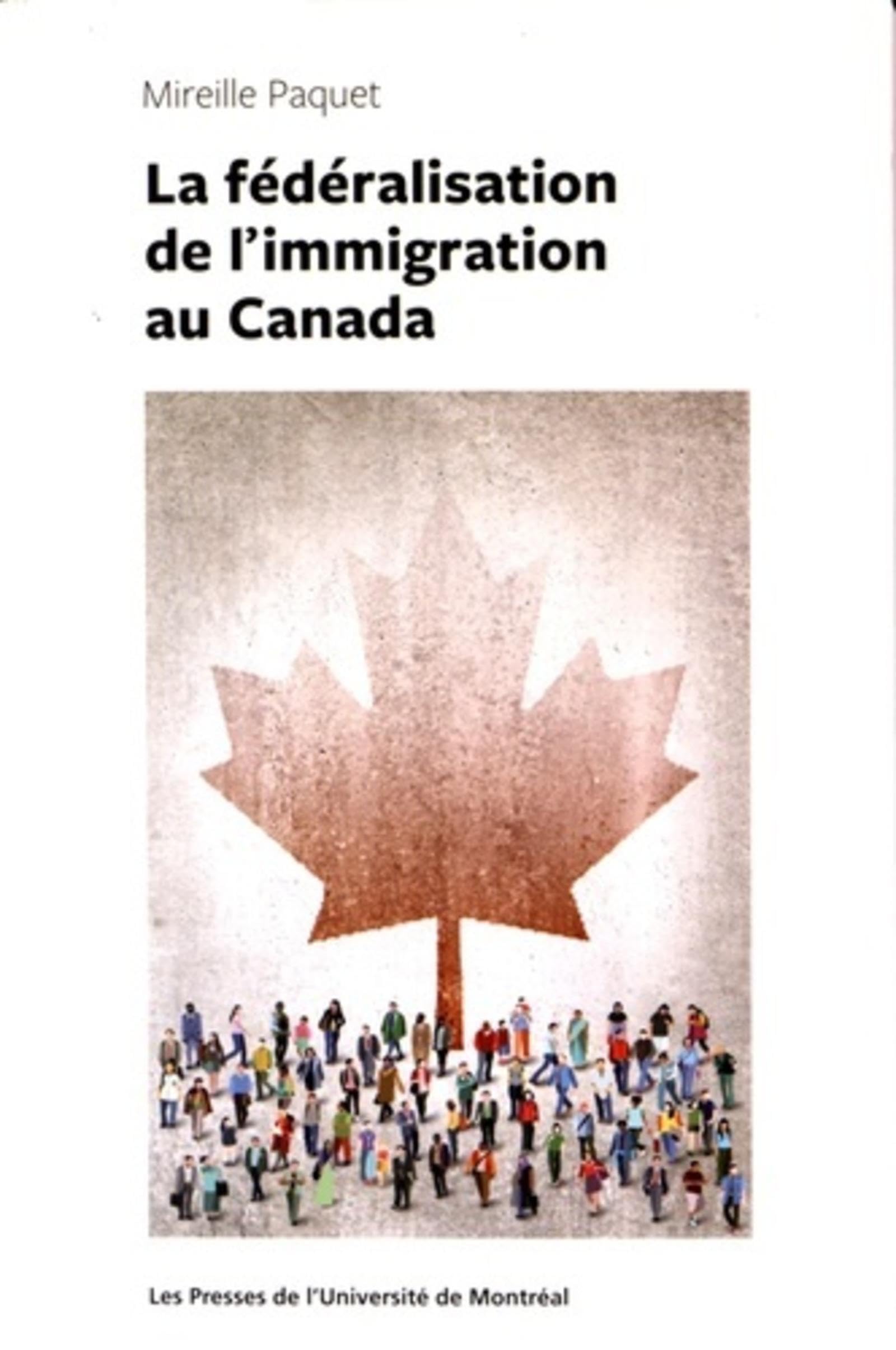 La fédéralisation de l'immigration au Canada book
