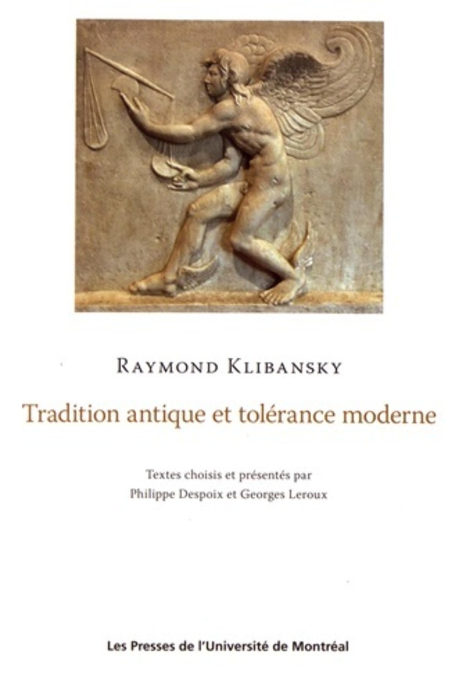Tradition antique et tolérance moderne: Textes choisis et présentés par Philippe Despoix et Georges Leroux book