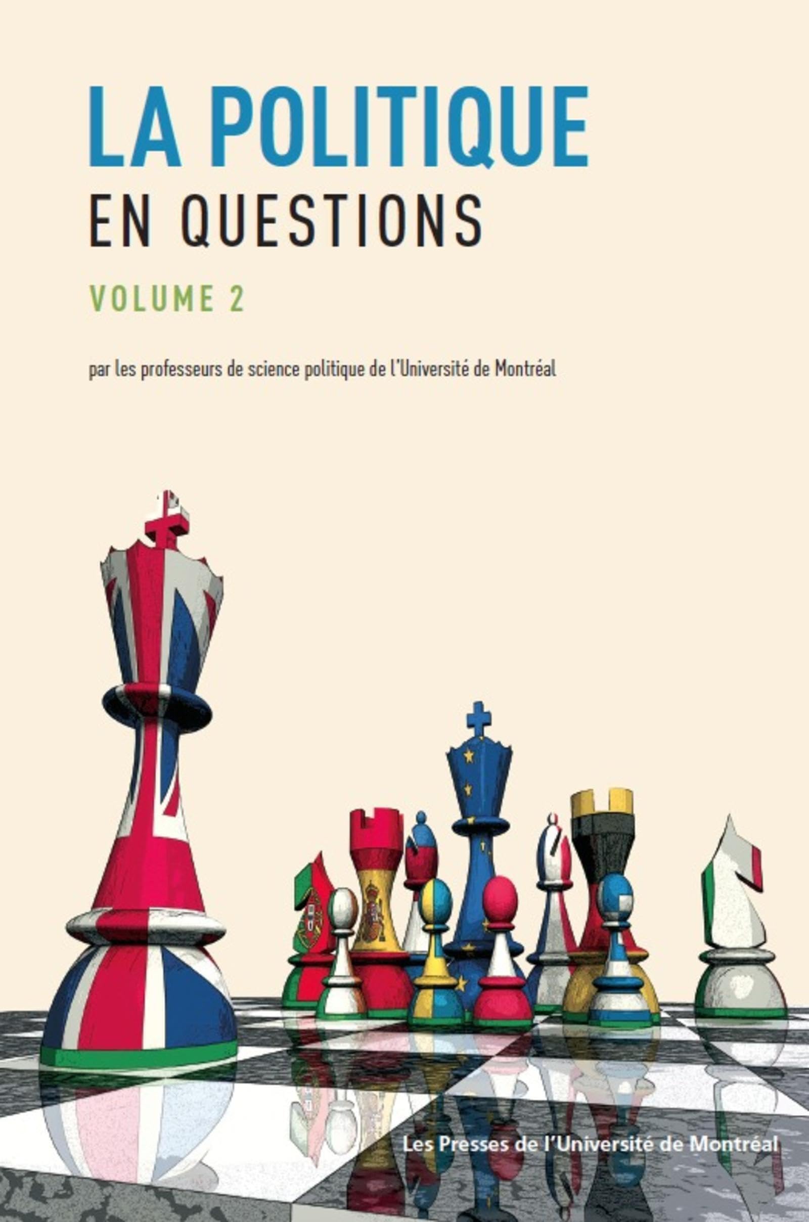 Politique en questions, v. 2 (La): Volume 2 Books