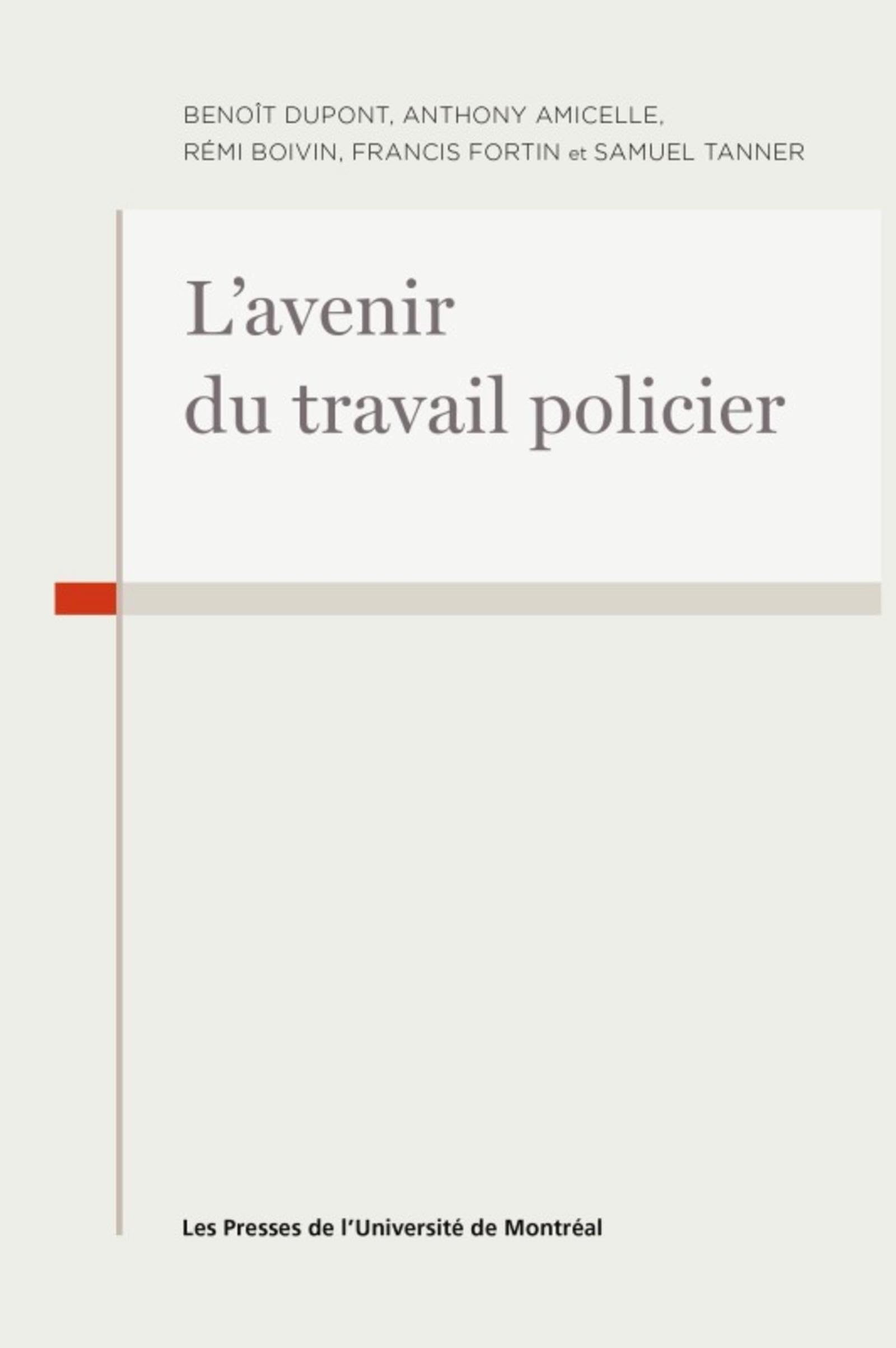L'avenir du travail policier Books