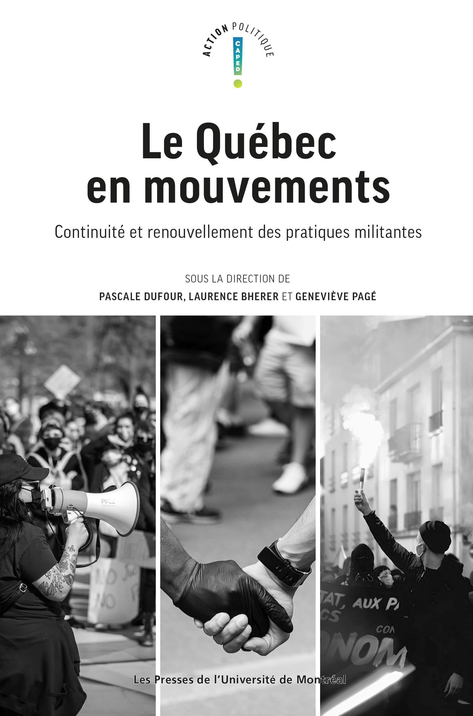 Québec en mouvements: Continuité et renouvellement des pratiques militantes book