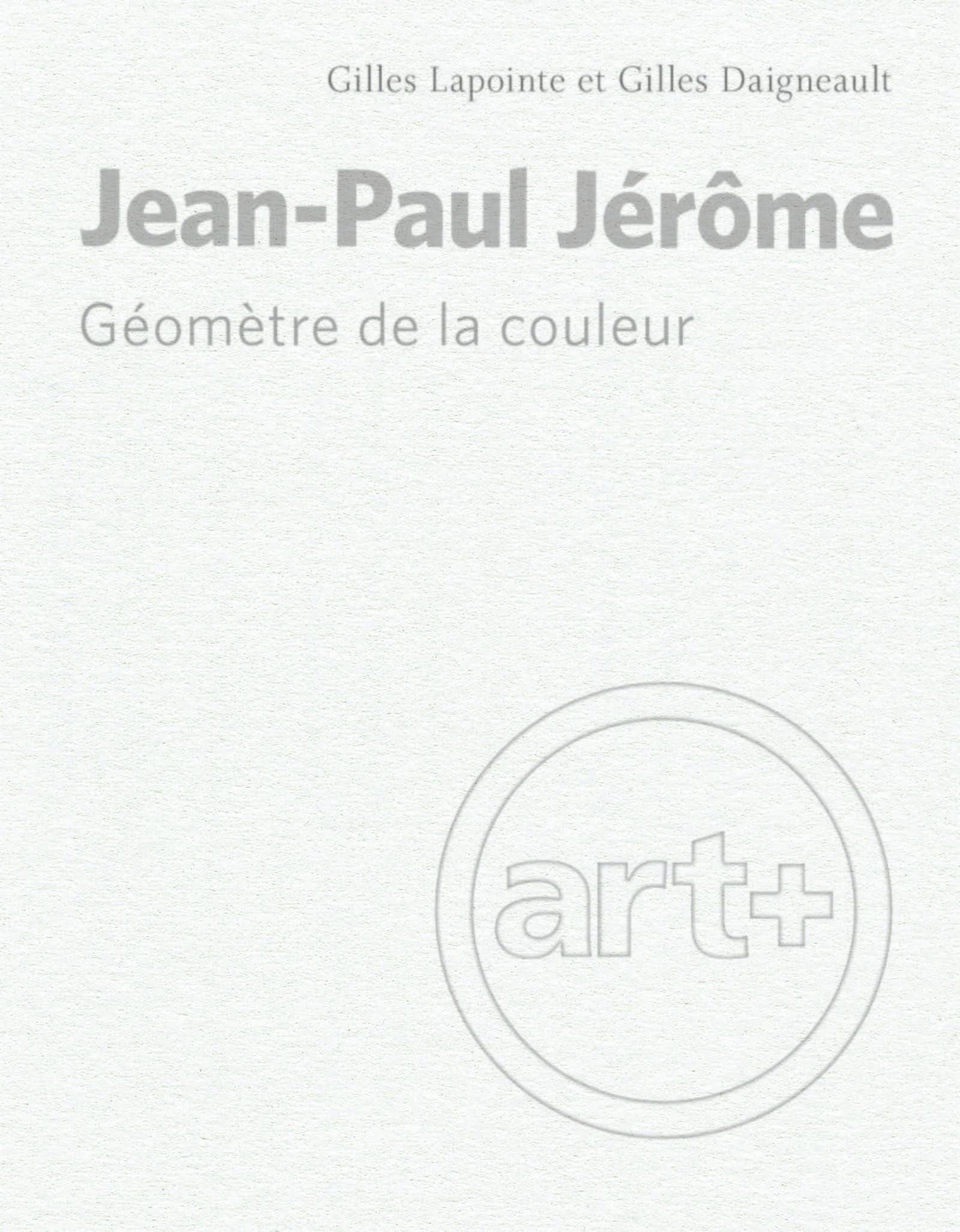 Jean-Paul Jérôme: Géomètre de la couleur book