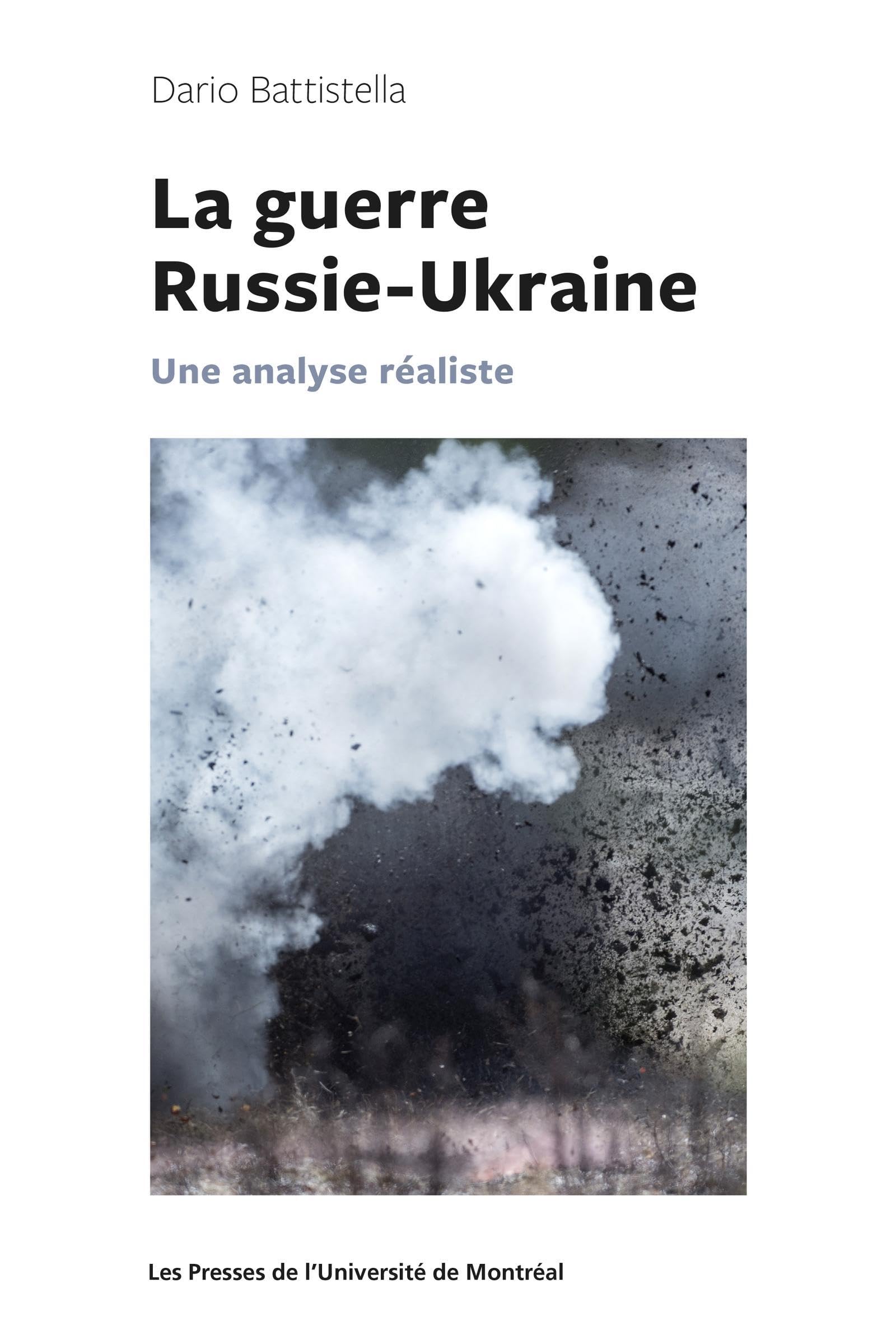 La guerre Russie-Ukraine: Une analyse réaliste book