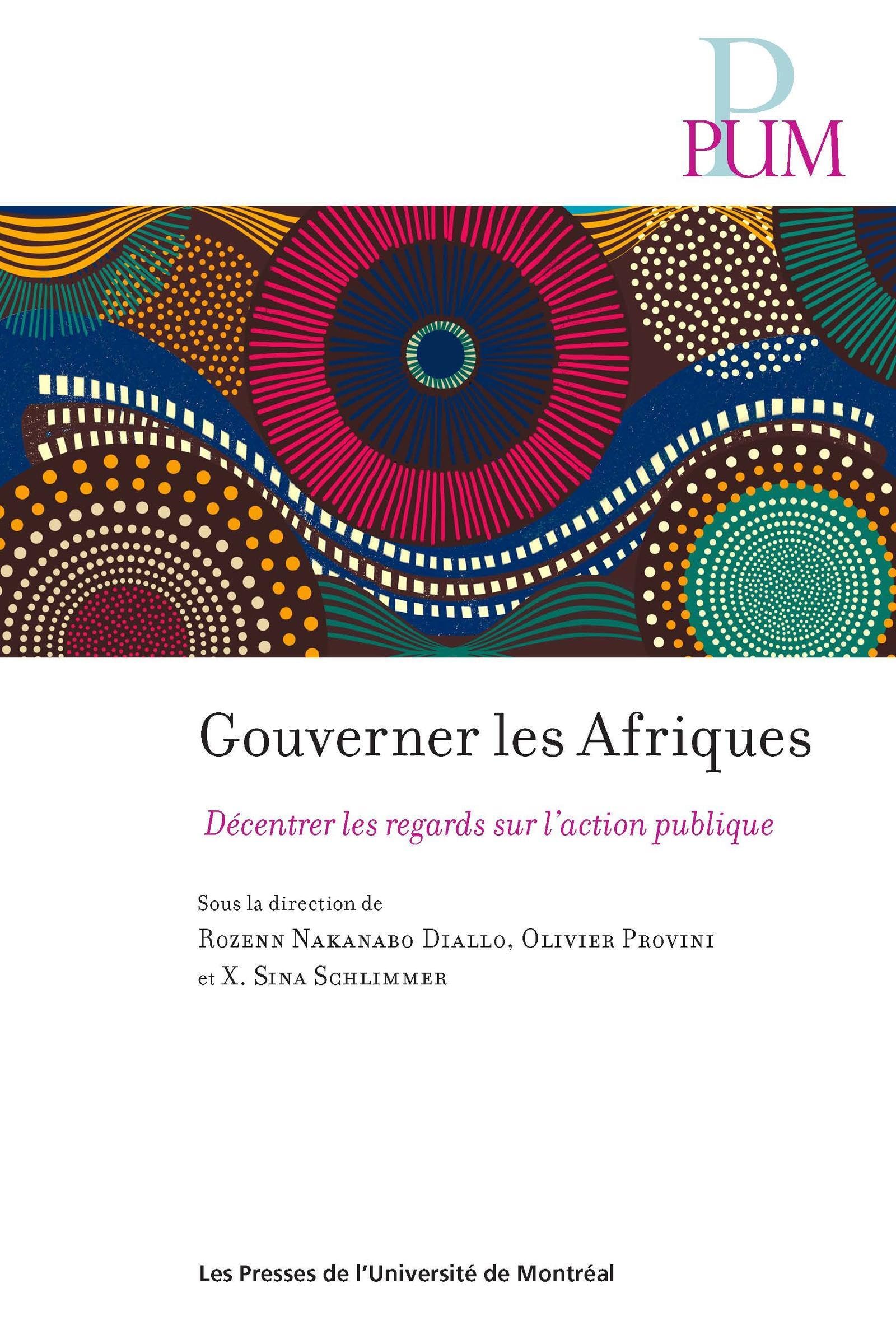 Gouverner les Afriques: Décentrer les regards sur l'action publique book