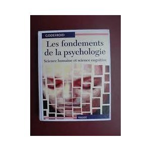Les Fondements de la psychologie book