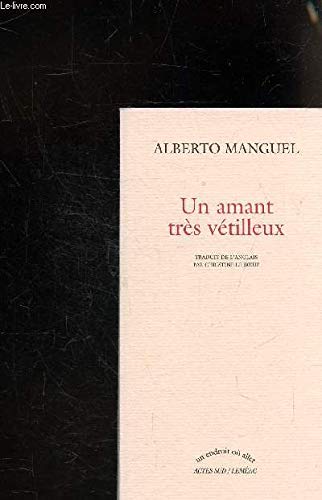 UN AMANT TRES VETILLEUX - COLLECTION UN ENDROIT OU ALLER Books