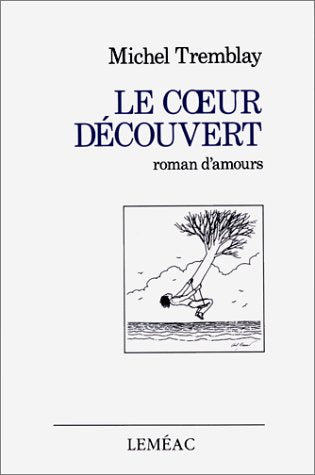 Product Image: Le Coeur découvert