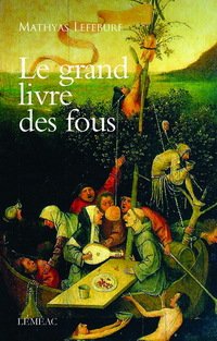 Le grand livre des fous book
