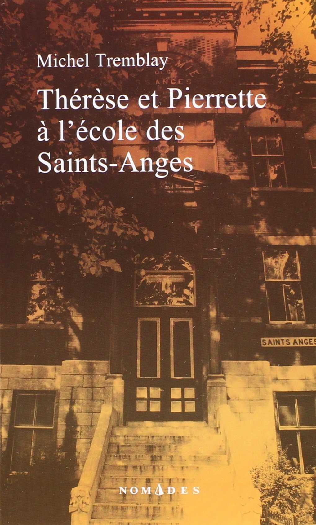 TH�R�SE ET PIERRETTE � L'�COLE DES SAINTS-ANGES Books