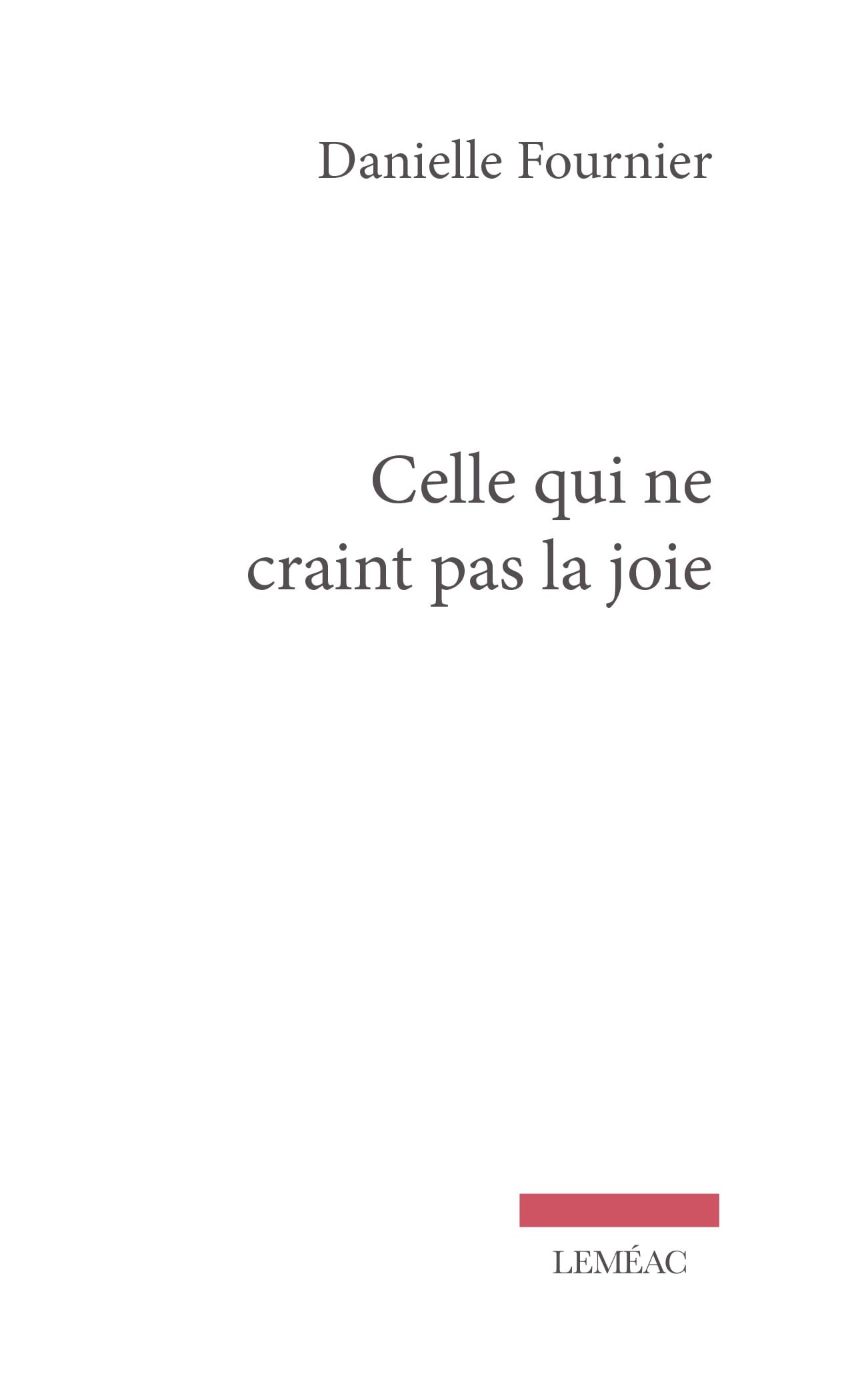 Celle qui ne craint pas la joie book