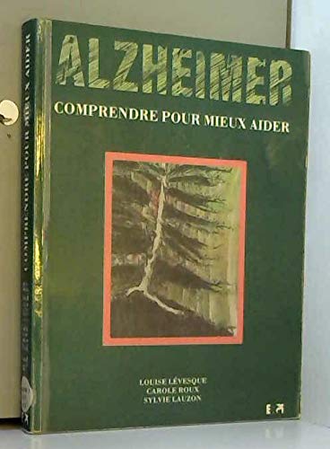 Alzheimer Comprendre Pour Mieux Aider Books