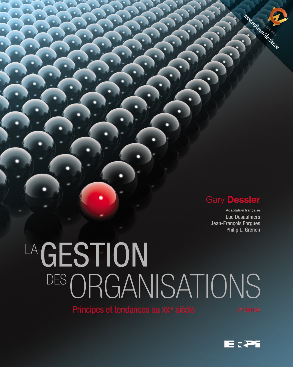 La gestion des organisations 2e Ed.: Principes et tendances au XXIe siècle Social Sciences