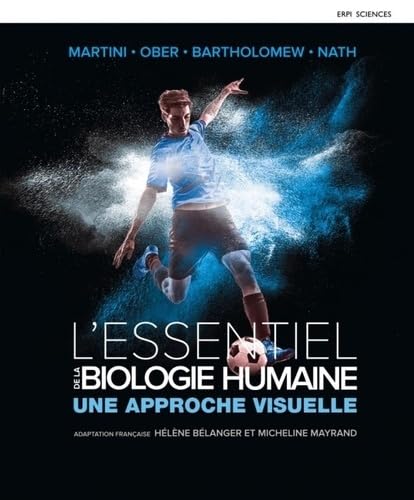 L'Essentiel de la biologie humaine: Une approche visuelle Natural Sciences