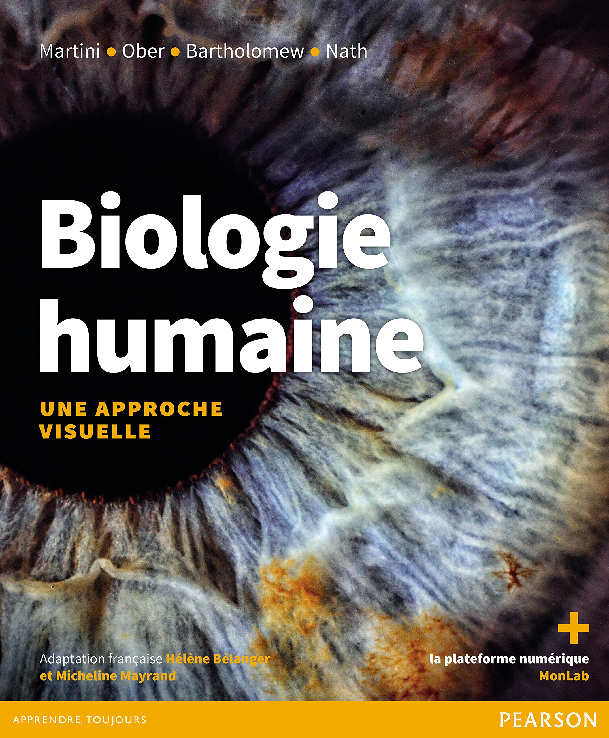 BIOLOGIE HUMAINE, APPROCHE VISUELLE MONLAB + ETEXT: Une approche visuelle Natural Sciences