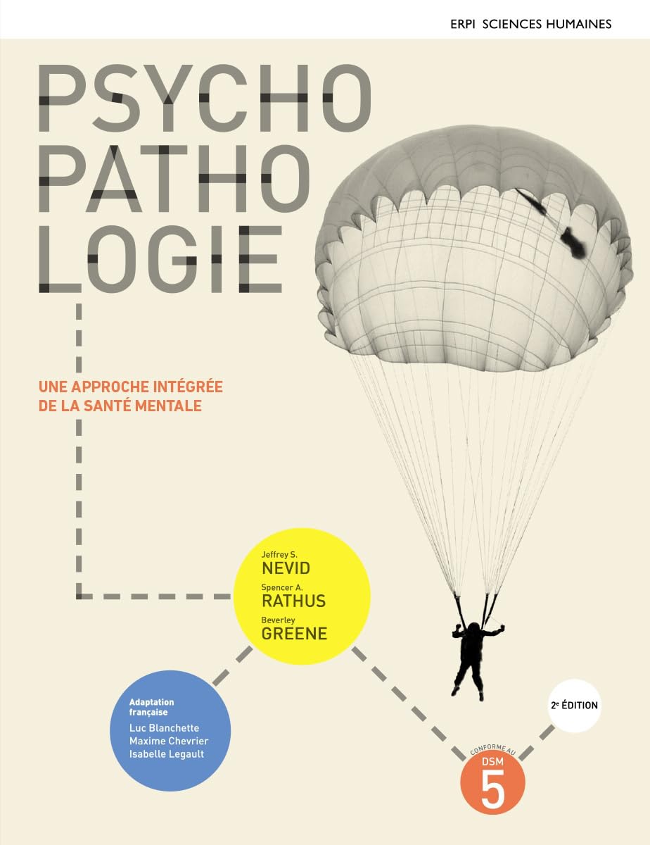 Psychopathologie : une approche intégrée de la santé mentale - 2e édition: Manuel + version numérique 1 an book
