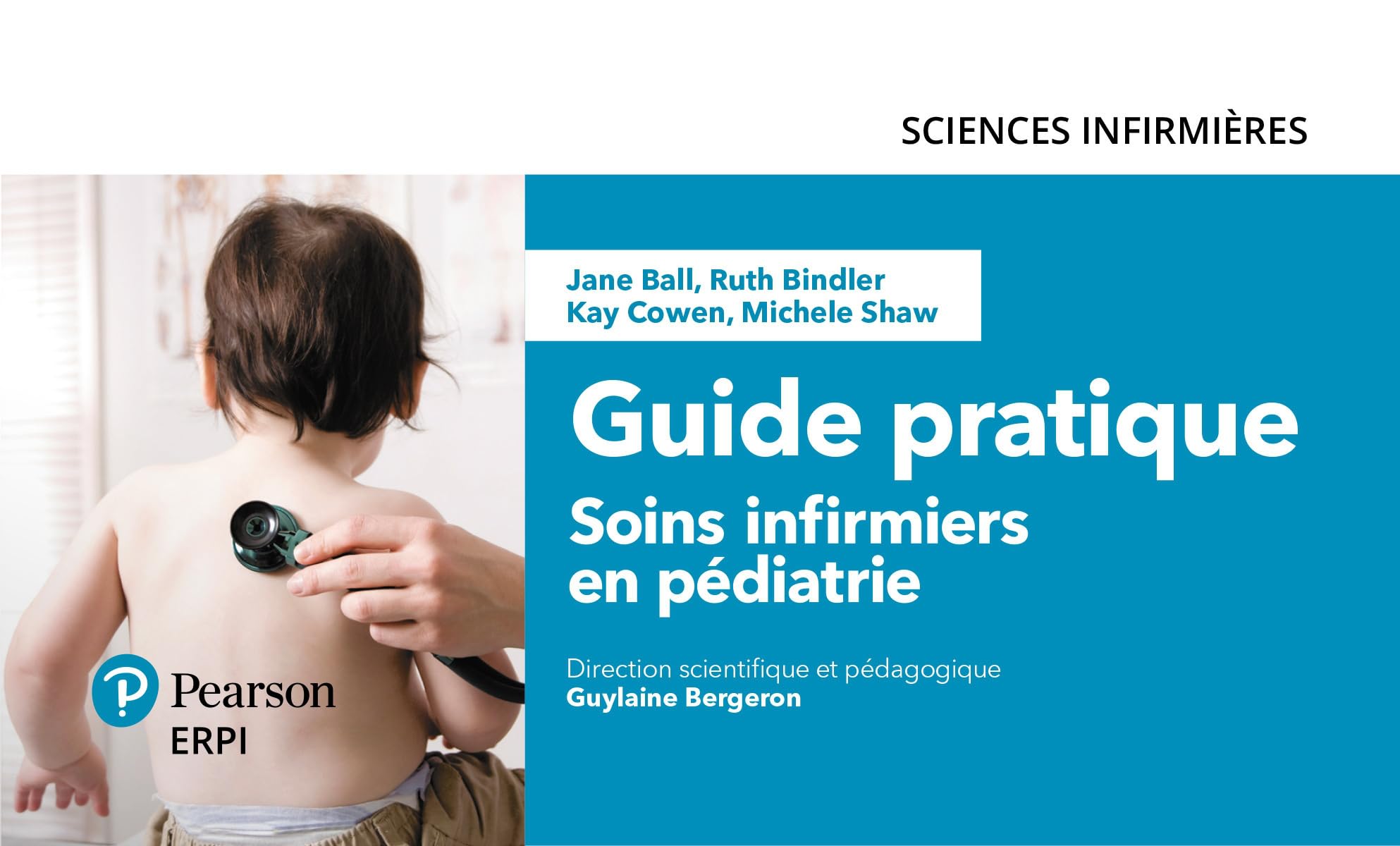 Guide pratique : soins infirmiers en pédiatrie - 3e édition Medicine