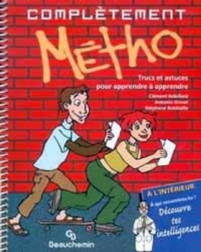 COMPLETEMENT METHO: Trucs et astuces pour apprendre à apprendre Books