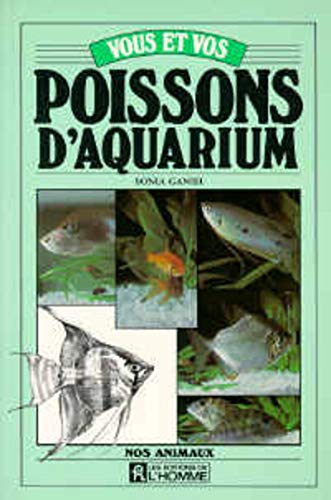 Vous et vos poissons d'aquarium book