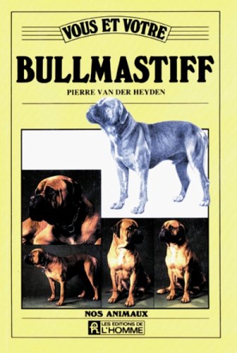 Product Image: Vous Et Votre Bullmastiff