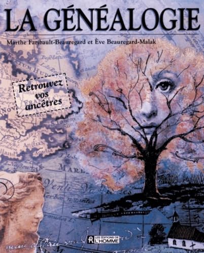 La généalogie: Retouvez vos ancêtres book