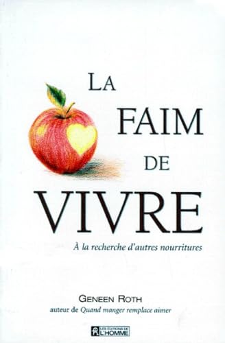 La faim de vivre - À la recherche d'autres nourritures book