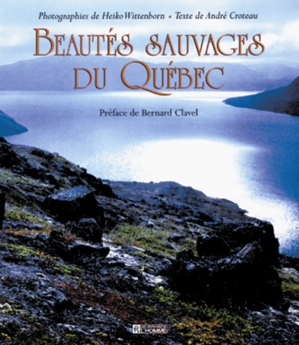 Beautés sauvages du Québec Leisure, Home & Garden
