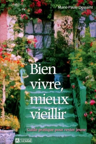 Bien vivre, mieux vieillir book