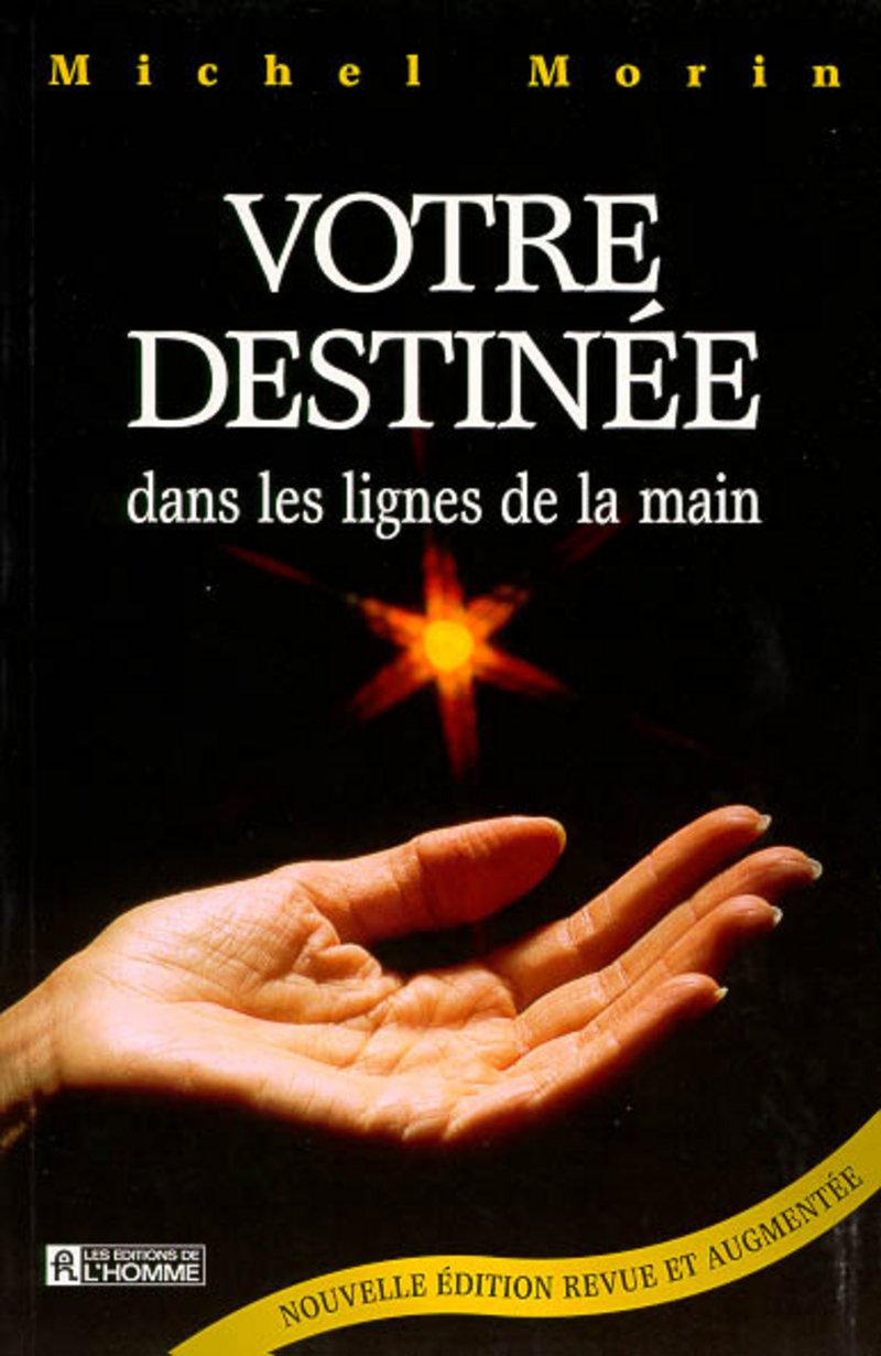 Votre destinée dans les lignes de la main Religion & Esotericism