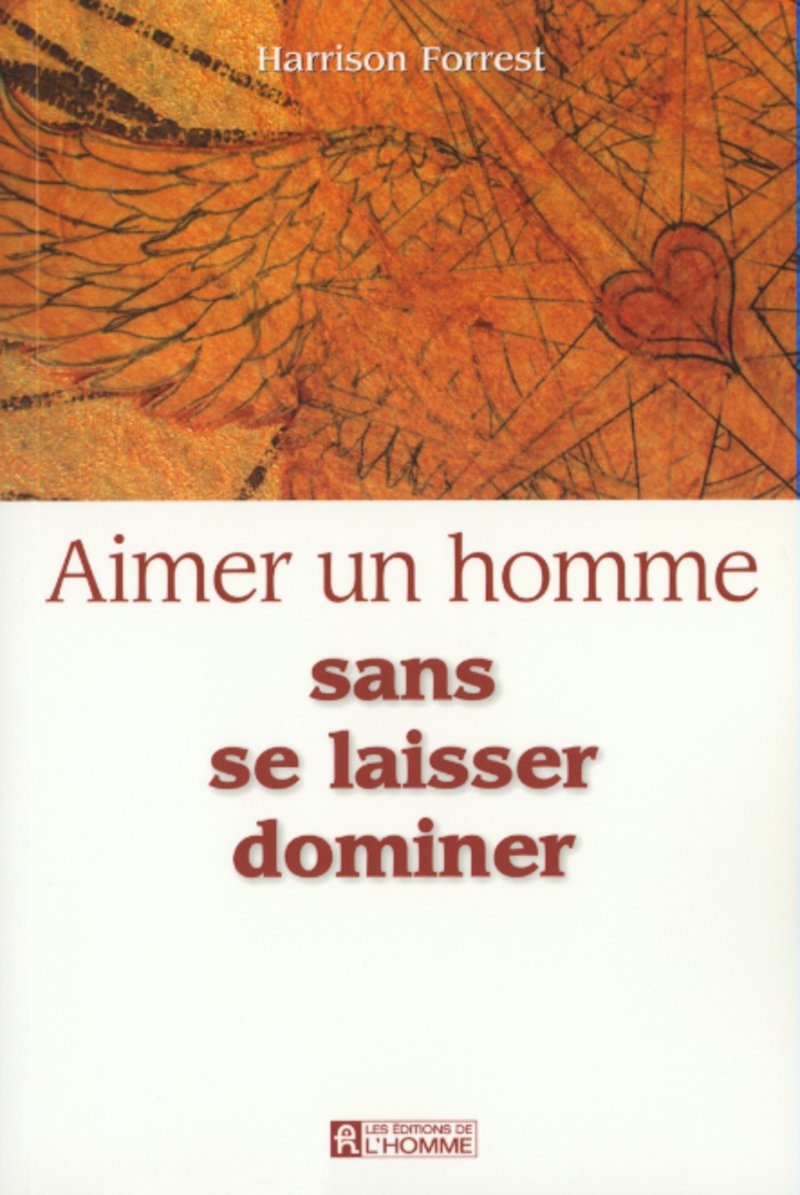 AIMER UN HOMME SANS SE LAISSER DOMINER book