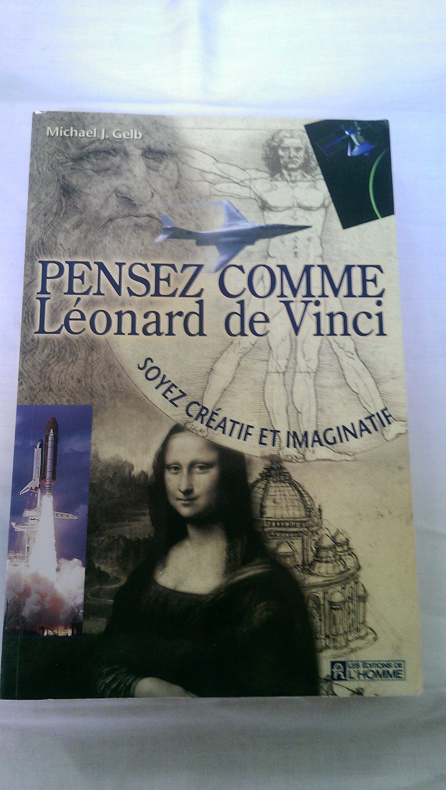 Pensez Comme Leonard De Vinci. Soyez Creatif Et Imaginatif Books