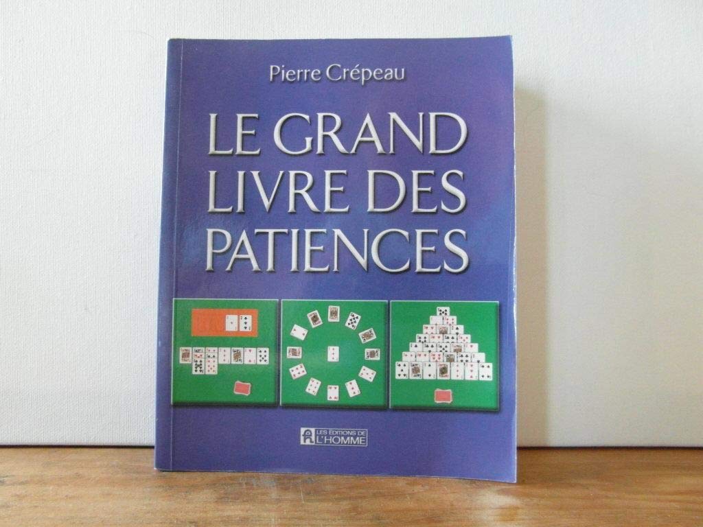 Le Grand Livre Des Patiences Books
