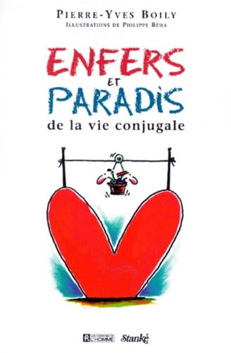 Enfers et Paradis de la vie conjugale book